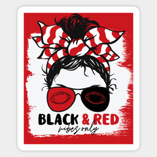 Black and Red Vibes Only Football Mom Messy Hair Gameday Magnet